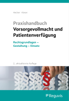 Praxishandbuch Vorsorgevollmacht und Patientenverfügung