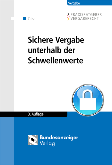  Sichere Vergabe unterhalb der Schwellenwerte