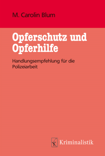  Opferschutz und Opferhilfe