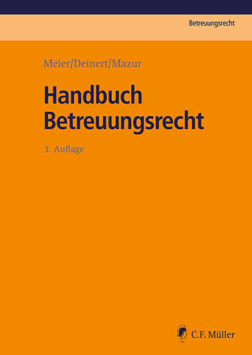  Handbuch Betreuungsrecht
