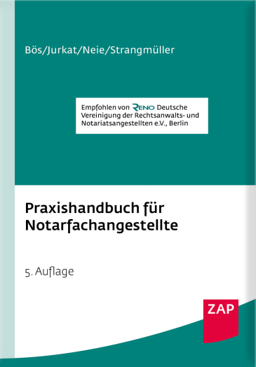  Praxishandbuch für Notarfachangestellte
