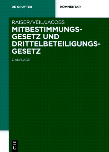  Mitbestimmungsgesetz und Drittelbeteiligungsgesetz