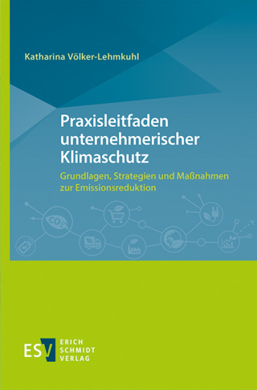  Praxisleitfaden unternehmerischer Klimaschutz