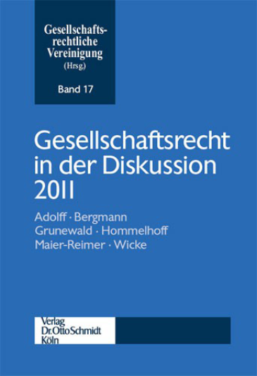  Gesellschaftsrecht in der Diskussion 2011