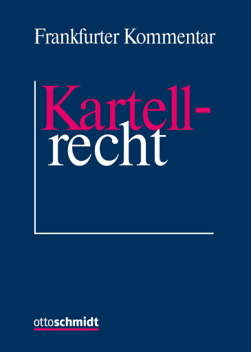  Frankfurter Kommentar zum Kartellrecht
