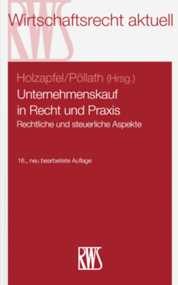  Unternehmenskauf in Recht und Praxis