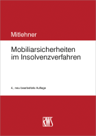 Mobiliarsicherheiten im Insolvenzverfahren